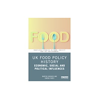 Taylor & francis ltd UK Food Policy History (häftad, eng)