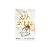 Bloomsbury Publishing PLC The Ark and the Empire (häftad, eng)