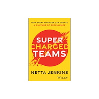 John Wiley & Sons Inc Supercharged Teams (inbunden, eng)