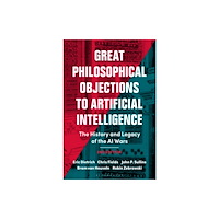 Bloomsbury Publishing PLC Great Philosophical Objections to Artificial Intelligence (häftad, eng)