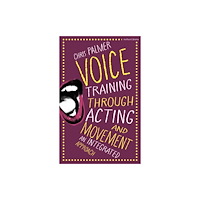 Bloomsbury Publishing PLC Voice Training Through Acting and Movement (häftad, eng)