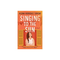 Amazon Publishing Singing to the Sun (häftad, eng)