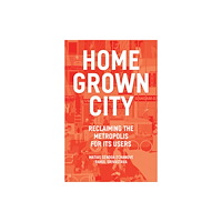 Verso Books The Homegrown City (häftad, eng)