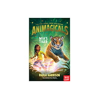 Nosy Crow Ltd Animagicals: Mia's Tiger (häftad, eng)