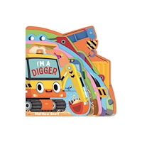 Bonnier Books Ltd I'm a Digger (bok, board book, eng)