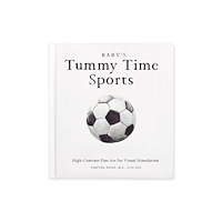 Blue Star Press Baby's Tummy Time Sports (inbunden, eng)