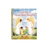 Random House USA Inc God's Gift of Guardian Angels (inbunden, eng)