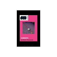 Bloomsbury Publishing PLC Tame Impala’s Currents (häftad, eng)