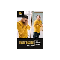 Bloomsbury Publishing PLC Bipolar Disorder (inbunden, eng)