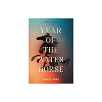 Pegasus Books Year of the Water Horse (inbunden, eng)