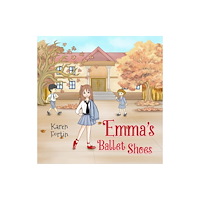 Pegasus Elliot Mackenzie Publishers Emma's Ballet Shoes (häftad, eng)