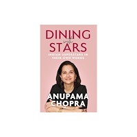 Bloomsbury India Dining with Stars (häftad, eng)