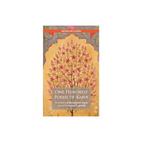 Macmillan One Hundred Poems of Kabir (häftad, eng)