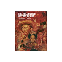 Reel Art Press The Hollywood History of Art (inbunden, eng)