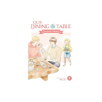 Seven Seas Entertainment, LLC Our Dining Table: Seconds, Please! Vol. 1 (häftad, eng)