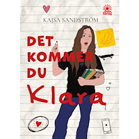 Kajsa Sandström Det kommer du Klara (inbunden)