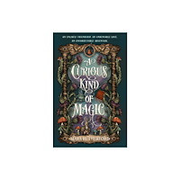 Wednesday Books A Curious Kind of Magic (inbunden, eng)