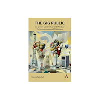 Anthem press The Gig Public (häftad, eng)
