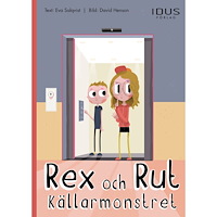 Eva Salqvist Rex och Rut. Källarmonstret (inbunden)