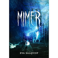 Eva Salqvist Mimer (inbunden)