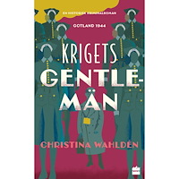 Christina Wahldén Krigets gentlemän (pocket)