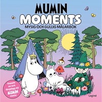 Legind Målarbok : Cozy Mumin Moments