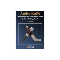 Artisan Ideas Antler Knife (inbunden, eng)