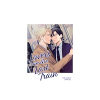 Seven Seas Entertainment, LLC Lovers on the Last Train (häftad, eng)