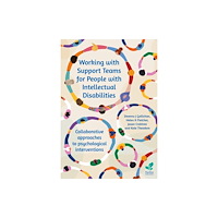 Pavilion Publishing and Media Ltd Working with Support Teams for People with Intellectual Disabilities (häftad, eng)