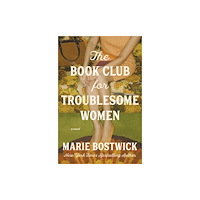 HarperCollins Focus The Book Club for Troublesome Women (häftad, eng)