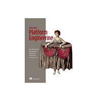 Manning Effective Platform Engineering (häftad, eng)