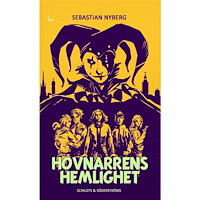 Sebastian Nyberg Hovnarrens hemlighet (bok, kartonnage)