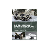 Casemate Publishers The 10th Mountain Division in World War II (häftad, eng)