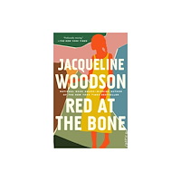 Not Stated Red at the Bone (häftad, eng)