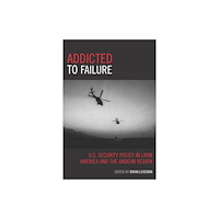 Bloomsbury Publishing PLC Addicted to Failure (inbunden, eng)