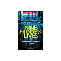 Little, Brown Book Group Nine Hidden Lives (häftad, eng)