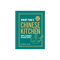 Octopus publishing group School of Wok: Jeremy Pang's Chinese Kitchen (inbunden, eng)