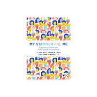 Taylor & francis ltd My Stammer and Me (häftad, eng)