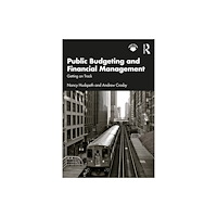 Taylor & francis ltd Public Budgeting and Financial Management (häftad, eng)
