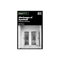 Taylor & francis ltd Afterimages of Apartheid (häftad, eng)
