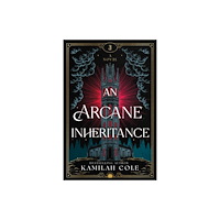 Sourcebooks, Inc An Arcane Inheritance (häftad, eng)