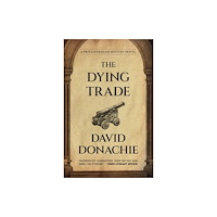 Globe Pequot Press The Dying Trade (häftad, eng)