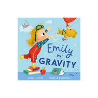 Hachette Children's Group Emily Vs Gravity (inbunden, eng)
