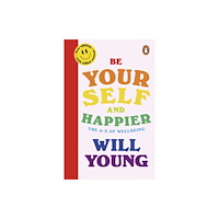 Ebury Publishing Be Yourself and Happier (häftad, eng)