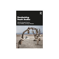 Taylor & francis ltd Decolonising Death Studies (häftad, eng)