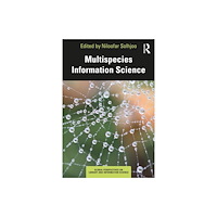 Taylor & francis ltd Multispecies Information Science (häftad, eng)