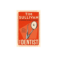 Bloomsbury Publishing PLC The Dentist (häftad, eng)