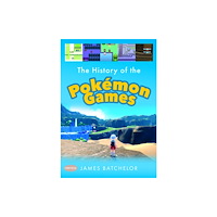 Pen & Sword Books Ltd The History of the Pokemon Games (inbunden, eng)