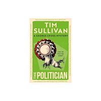 Bloomsbury Publishing PLC The Politician (häftad, eng)