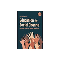 Bloomsbury Publishing PLC Education for Social Change (häftad, eng)